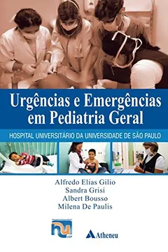 Livro Urgências e Emergências em Pediatria Geral - Resumo, Resenha, PDF, etc.