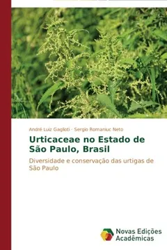 Livro Urticaceae No Estado de Sao Paulo, Brasil - Resumo, Resenha, PDF, etc.