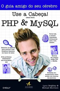 Livro Use A Cabeça! PHP e MySQL - Resumo, Resenha, PDF, etc.