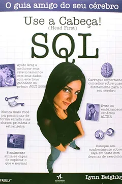 Livro Use a Cabeça! SQL - Resumo, Resenha, PDF, etc.