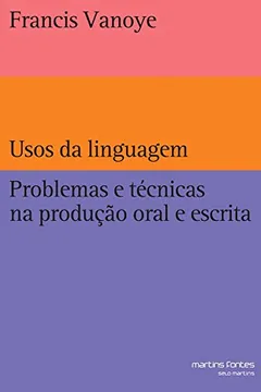 Capa do livro Usos da Linguagem. Problemas e Técnicas na Produção Oral e Escrita