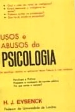 Livro Usos E Abusos Da Psicologia - Resumo, Resenha, PDF, etc.
