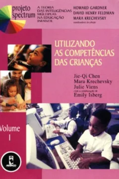 Livro Utilizando as Competências das Crianças - Volume 1 - Resumo, Resenha, PDF, etc.