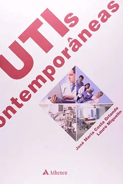 Livro UTIs Contemporâneas - Resumo, Resenha, PDF, etc.