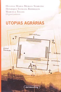 Livro Utopias Agrárias - Resumo, Resenha, PDF, etc.