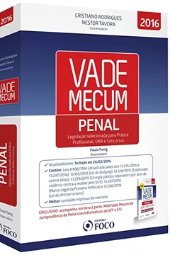 Livro Vade Mecum Penal. Legislação Selecionada Para Prática Profissional, OAB e Concursos - Resumo, Resenha, PDF, etc.