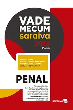 Livro Vade Mecum Saraiva 2018. Penal  - Resumo, Resenha, PDF, etc.