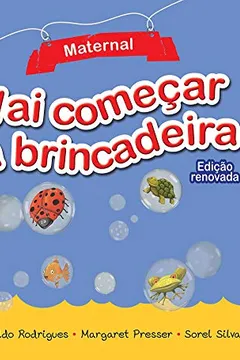 Livro Vai Começar a Brincadeira. Maternal: Conjunto - Resumo, Resenha, PDF, etc.