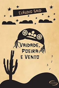 Livro Vaidade, Poeira e Vento - Resumo, Resenha, PDF, etc.