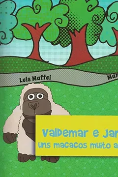 Livro Valdemar e James. Uns Macacos Muito Amigos - Resumo, Resenha, PDF, etc.