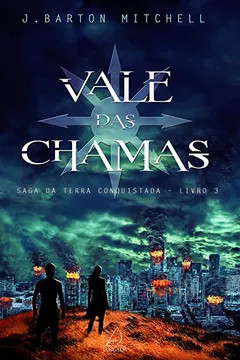 Livro Vale das Chamas - Resumo, Resenha, PDF, etc.