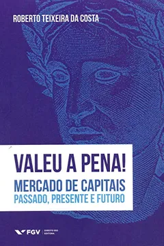 Livro Valeu a Pena! Mercado de Capitais - Resumo, Resenha, PDF, etc.