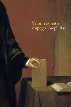 Livro Valor, Respeito e Apego - Resumo, Resenha, PDF, etc.