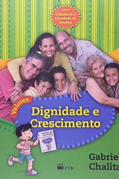 Livro Valores. Dignidade e Crescimento. Cidadania e Liberdade - Resumo, Resenha, PDF, etc.