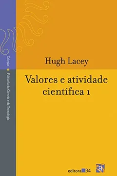 Livro Valores e Atividade Científica 1 - Resumo, Resenha, PDF, etc.
