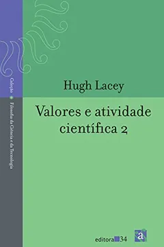 Livro Valores e Atividade Científica 2 - Resumo, Resenha, PDF, etc.