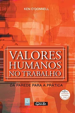 Livro Valores Humanos no Trabalho - Resumo, Resenha, PDF, etc.