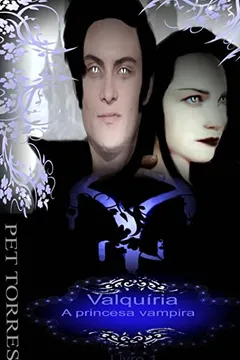 Livro Valquiria a Princesa Vampira - Resumo, Resenha, PDF, etc.