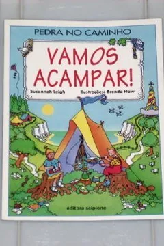 Livro Vamos Acampar! - Resumo, Resenha, PDF, etc.