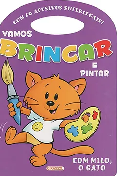 Livro Vamos Brincar e Pintar. Com Milo, o Gato - Volume 2 - Resumo, Resenha, PDF, etc.