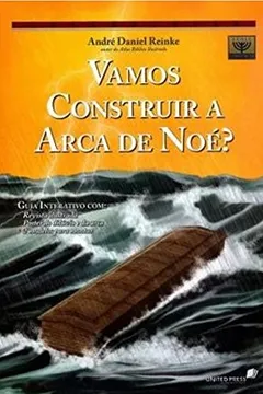 Livro Vamos Construir a Arca de Noé? - Resumo, Resenha, PDF, etc.