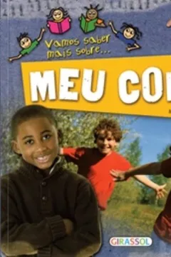 Livro Vamos Saber Mais Sobre... Meu Corpo - Resumo, Resenha, PDF, etc.