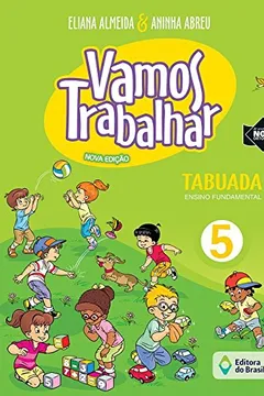 Livro Vamos Trabalhar. Tabuada 5 - Resumo, Resenha, PDF, etc.