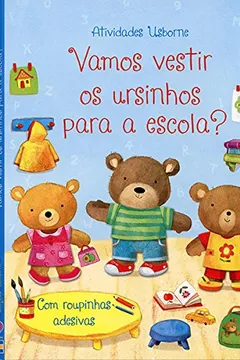 Capa do livro Vamos Vestir os Ursinhos Para a Escola?