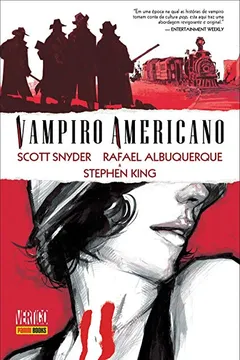 Livro Vampiro Americano - Volume - 1 - Resumo, Resenha, PDF, etc.