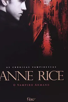 Livro Vampiro Armand - Resumo, Resenha, PDF, etc.
