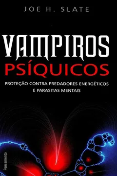 Livro Vampiros Psíquicos - Resumo, Resenha, PDF, etc.
