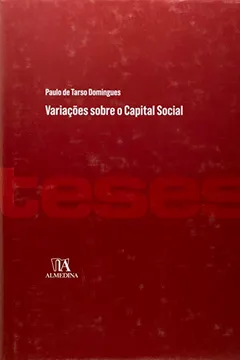 Livro Variacoes Sobre O Capital Social - Resumo, Resenha, PDF, etc.