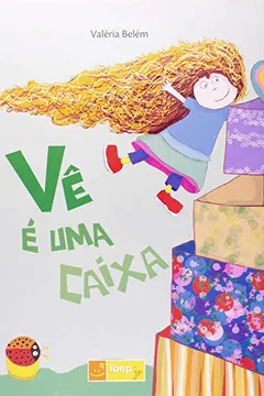 Livro Vê É Uma Caixa - Coleção Outras Historias - Resumo, Resenha, PDF, etc.