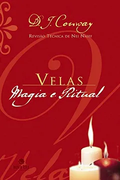 Livro Velas. Magia E Ritual - Resumo, Resenha, PDF, etc.