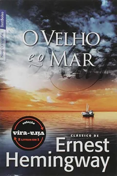 Livro Velho E O Mar, O/Neves Do Kilimanjaro, As - Resumo, Resenha, PDF, etc.