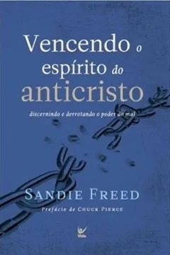 Livro Vencendo O Espirito Do Anticristo - Resumo, Resenha, PDF, etc.