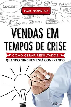 Livro Vendas em Tempos de Crise - Resumo, Resenha, PDF, etc.