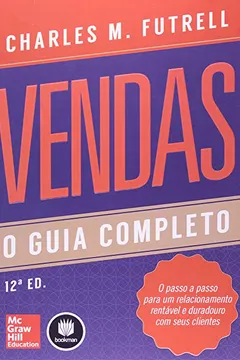 Livro Vendas. O Guia Completo - Resumo, Resenha, PDF, etc.