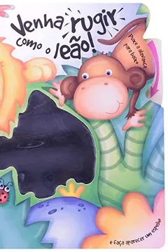 Livro Venha Rugir Como o Leão! - Resumo, Resenha, PDF, etc.