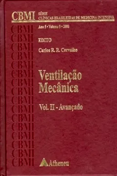Livro Ventilação Mecanica - Volume 02. Avançado - Resumo, Resenha, PDF, etc.
