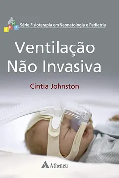 Livro Ventilação Não Invasiva - Resumo, Resenha, PDF, etc.