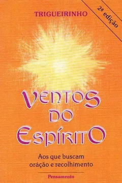 Livro Ventos do Espirito - Resumo, Resenha, PDF, etc.