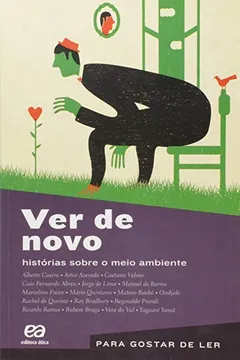 Livro Ver de Novo. História Sobre o Meio Ambiente - Resumo, Resenha, PDF, etc.