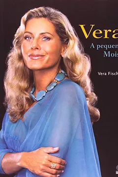 Livro Vera, A Pequena Moisi - Resumo, Resenha, PDF, etc.