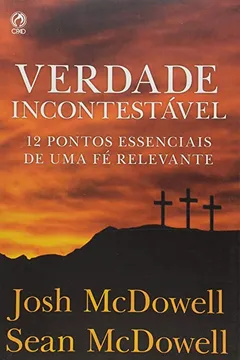 Livro Verdade Incontestável - Resumo, Resenha, PDF, etc.