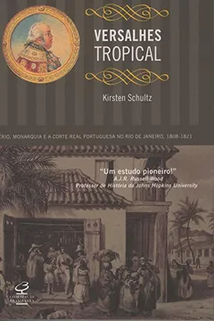 Livro Versalhes Tropical - Resumo, Resenha, PDF, etc.
