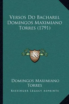 Livro Versos Do Bacharel Domingos Maximiano Torres (1791) - Resumo, Resenha, PDF, etc.