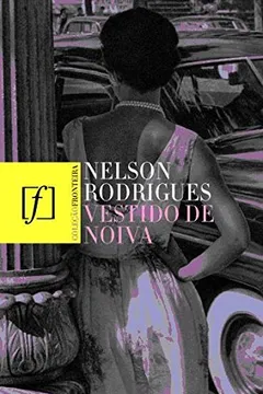 Livro Vestido de Noiva - Resumo, Resenha, PDF, etc.