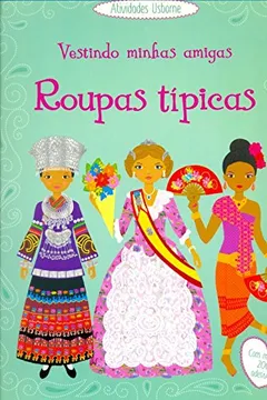 Livro Vestindo Minhas Amigas. Roupas Típicas - Resumo, Resenha, PDF, etc.