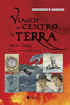 Livro Viagem ao Centro da Terra - Coleção Quadrinhos Nacional - Resumo, Resenha, PDF, etc.